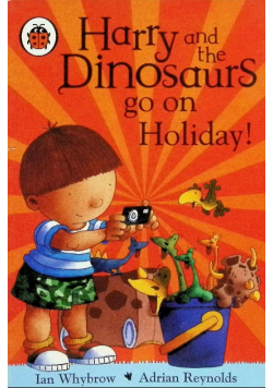 Harry and the Dinosaurs go on Holiday