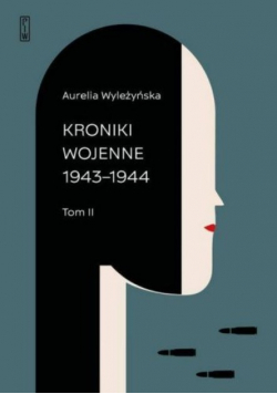 Kroniki wojenne 1943-1944 Tom 2