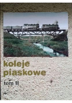 Koleje Piaskowe Tom 2