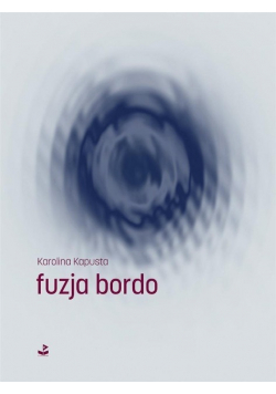 Fuzja Bordo