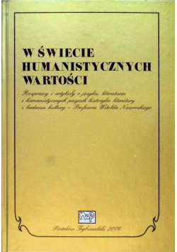W świecie humanistycznych wartości
