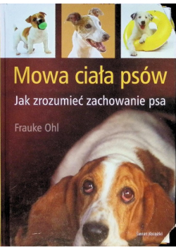 Mowa ciała psów jak zrozumieć zachowanie psa
