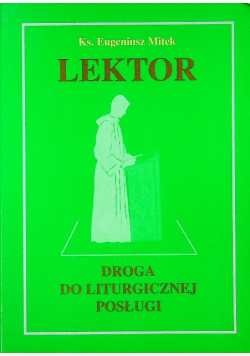 Lektor Droga do liturgicznej posługi