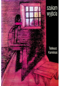 Szukam wyjścia