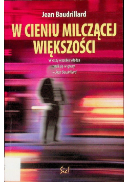 W cieniu milczącej większości