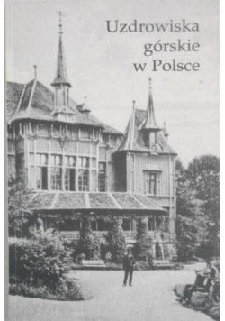 Uzdrowiska górskie w Polsce