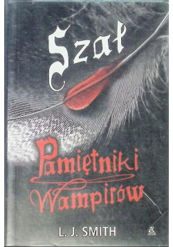 Pamiętniki Wampirów Szał