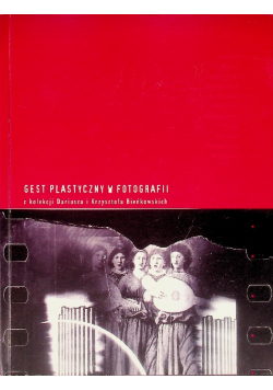 Gest plastyczny w fotografii