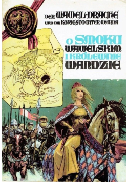 O smoku wawelskim i królewnie Wandzie