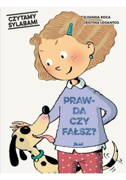 Czytamy sylabami. Prawda czy fałsz?