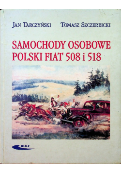 Samochody osobowe Polski Fiat 508 i 518