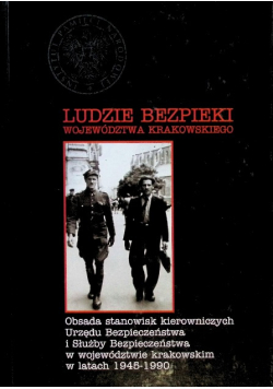 Ludzie bezpieki województwa krakowskiego