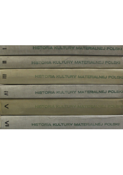 Historia Kultury materialnej Polski Tom I do VI