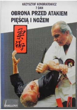 Obrona przed atakiem pięścią i nożem