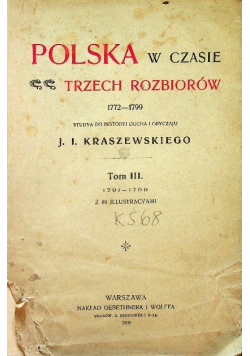 Polska w czasie trzech rozbiorów Tom III 1903r.
