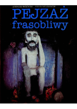 Pejzaż frasobliwy