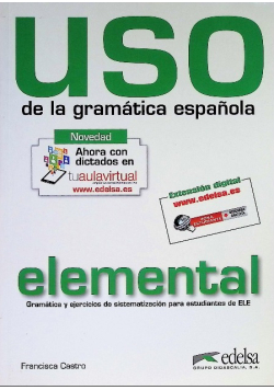 USO de la gramatica espanola elemental