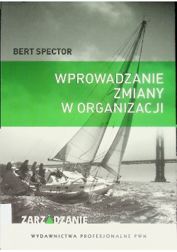 Wprowadzanie zmiany w organizacji