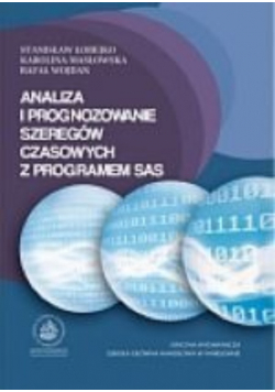 Analiza i prognozowanie szeregów czasowych z programem SAS
