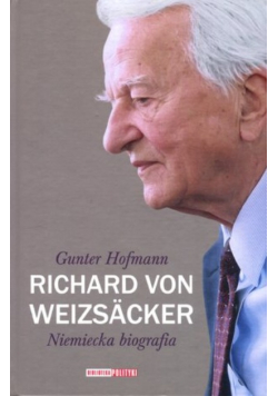 Richard von Weizsacker Niemiecka biografia