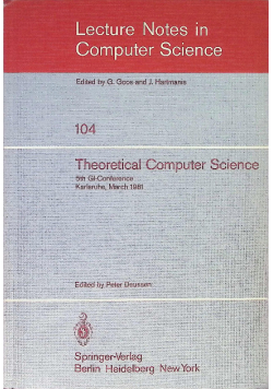 Theoretical Computer Science : 5th GI-Conference Karlsruhe, March 1981