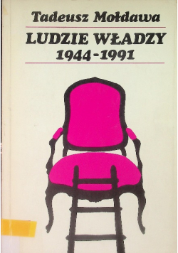 Ludzie władzy 1944 - 1991