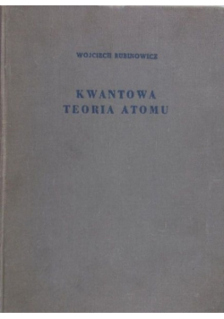 Kwantowa teoria atomu
