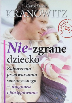 Nie - zgrane dziecko