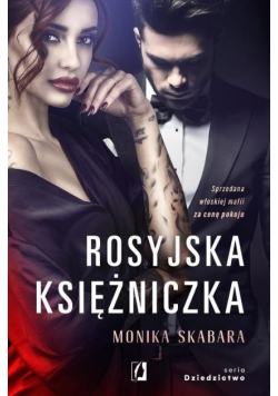 Rosyjska księżniczka Tom 1