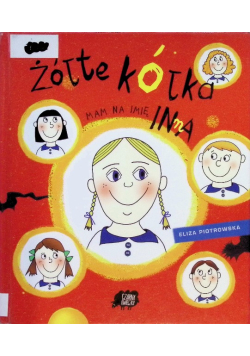 Żółte kółka Mam na imię Inna