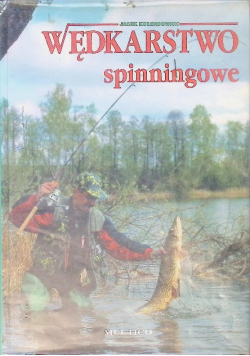 Wędkarstwo spinningowe