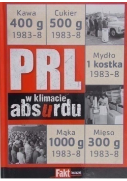 PRL w klimacie absurdu