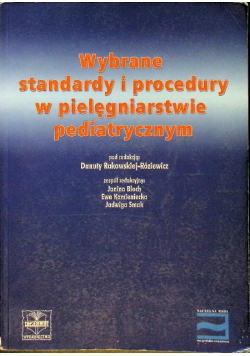 Wybrane standardy i procedury w pielęgniarstwie pediatryczne