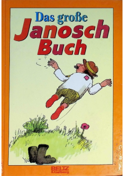 Das grosse Janosch-Buch