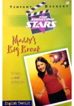 Maddy's Big Break
