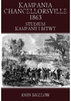 Kampania Chancellorsville 1863. Studium kampanii..