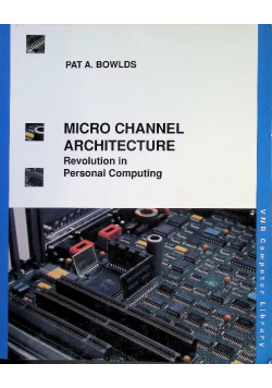 Micro Channel Architecture Revolution in personal computing