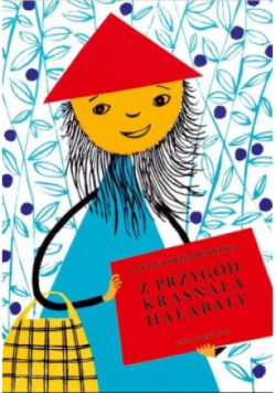 Z przygód krasnala Hałabały