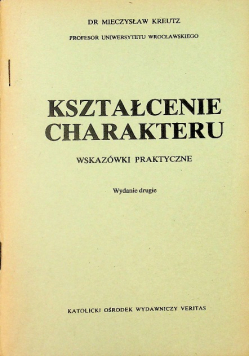 Kształcenie charakteru Wskazówki praktyczne
