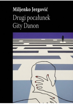 Drugi pocałunek Gity Danon
