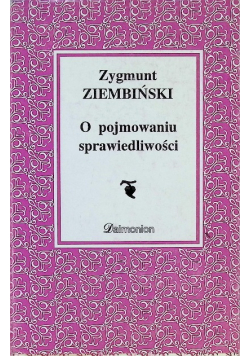 O pojmowaniu sprawiedliwości