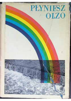Płyniesz Olzo