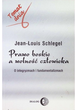 Prawo boskie a wolność człowieka