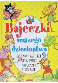 Bajeczki naszego dzieciństwa