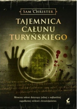 Tajemnica Całunu Turyńskiego