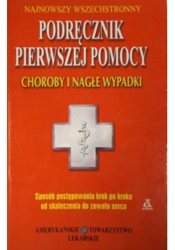 Najnowszy wszechstronny podręcznik pierwszej pomocy