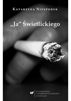 "Ja" Świetlickiego