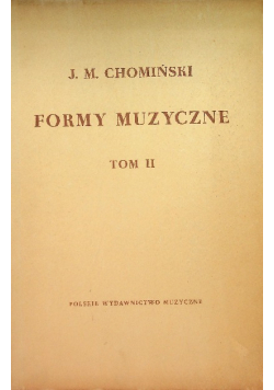 Formy muzyczne Tom II