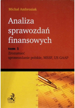 Analiza sprawozdań finansowych Tom 1