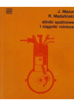 Silniki spalinowe i ciągniki rolnicze